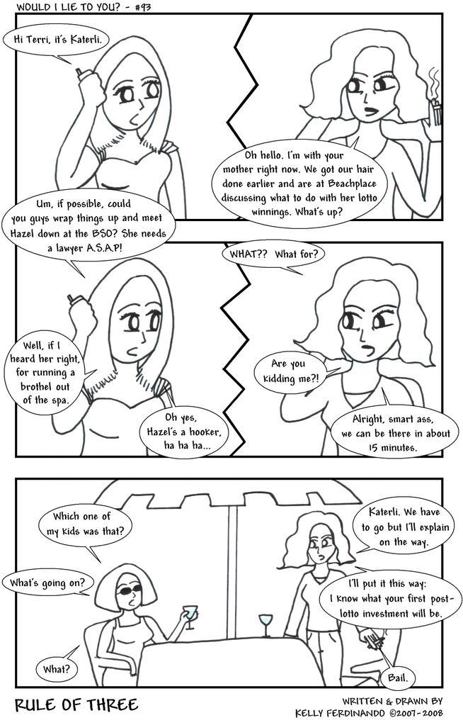 #93 - Would I Lie To You