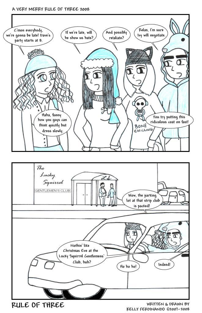 The Rule of Three 2008 Holiday Spectacular!