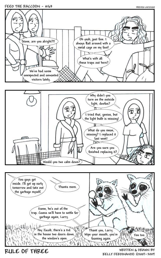 #163 - Feed The Raccoon