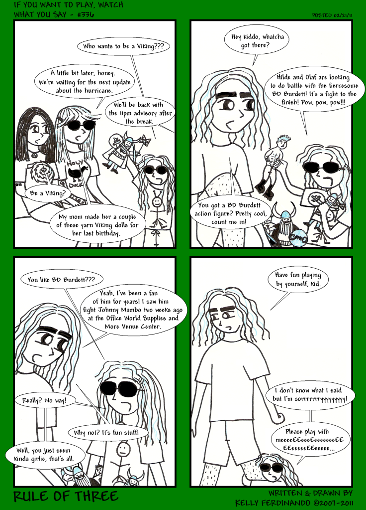 #336 - If You Want to Play, Watch What You Say