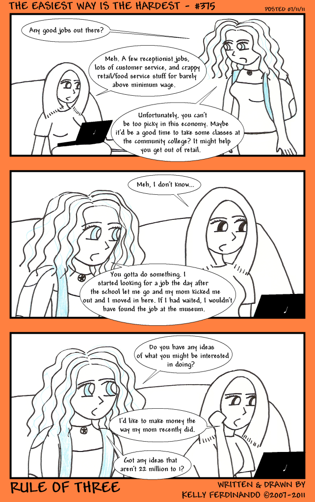 #375 - The Easiest Way Is The Hardest