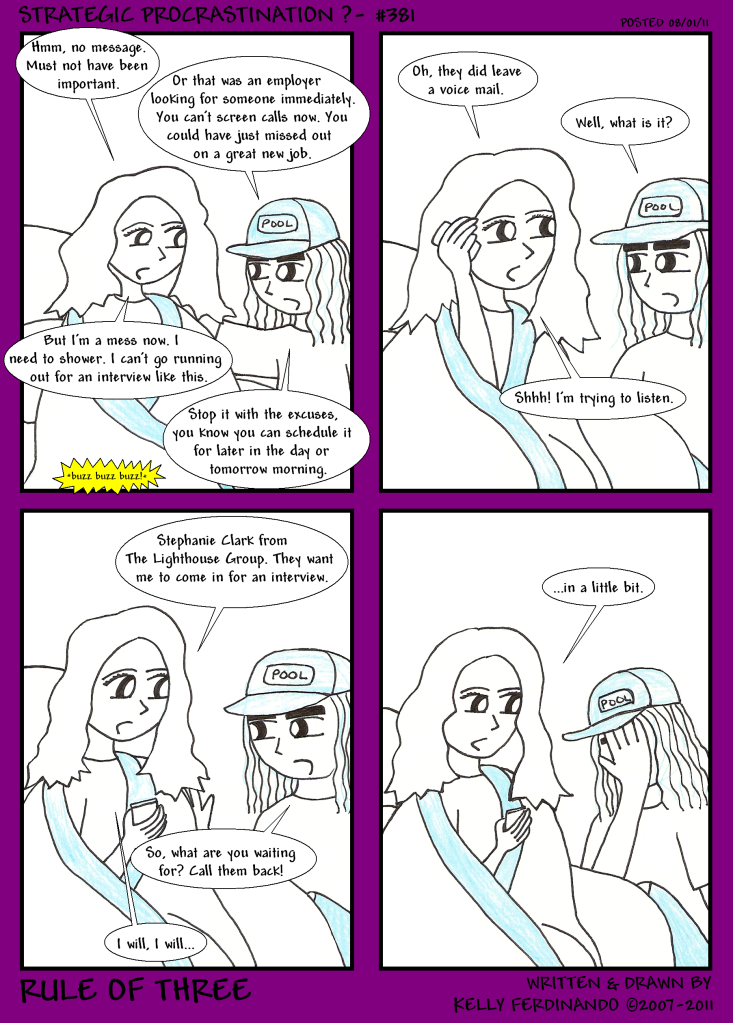 #381 - Strategic Procrastination?