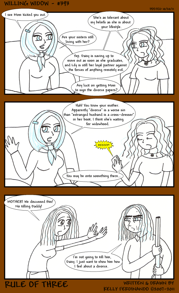 #393 - Willing Widow