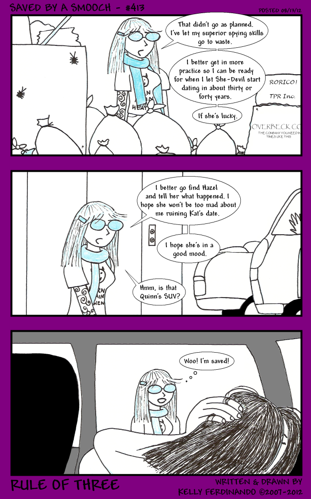 #413 - Saved By a Smooch