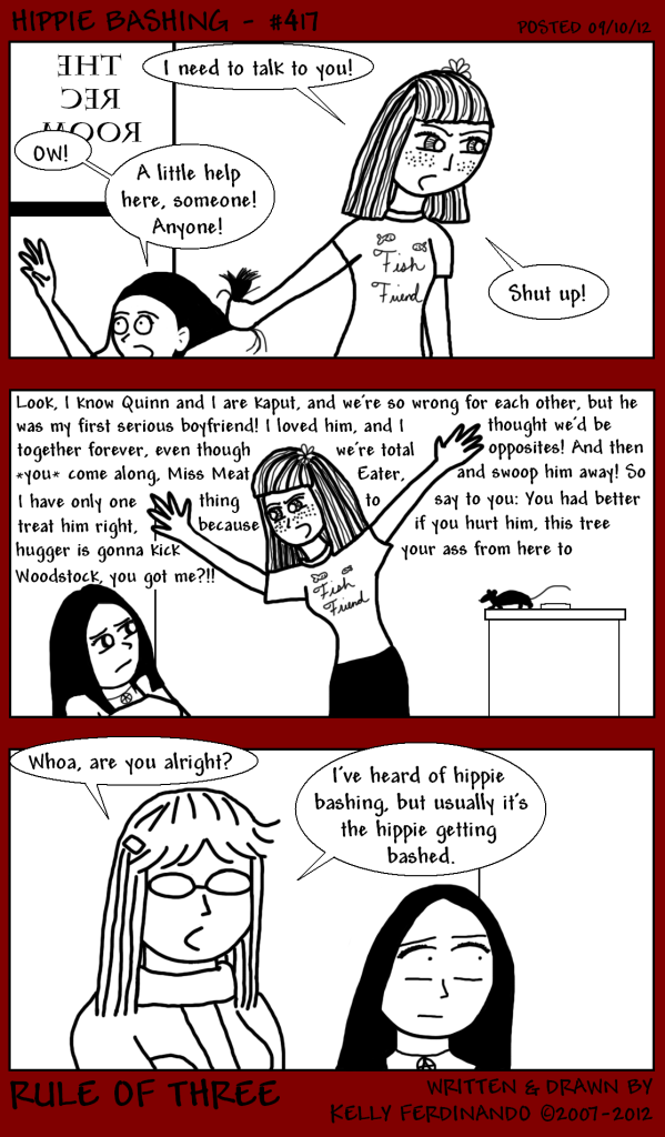 #417 - Hippie Bashing