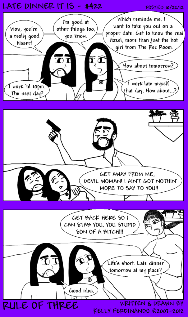 #422 - Late Dinner It Is