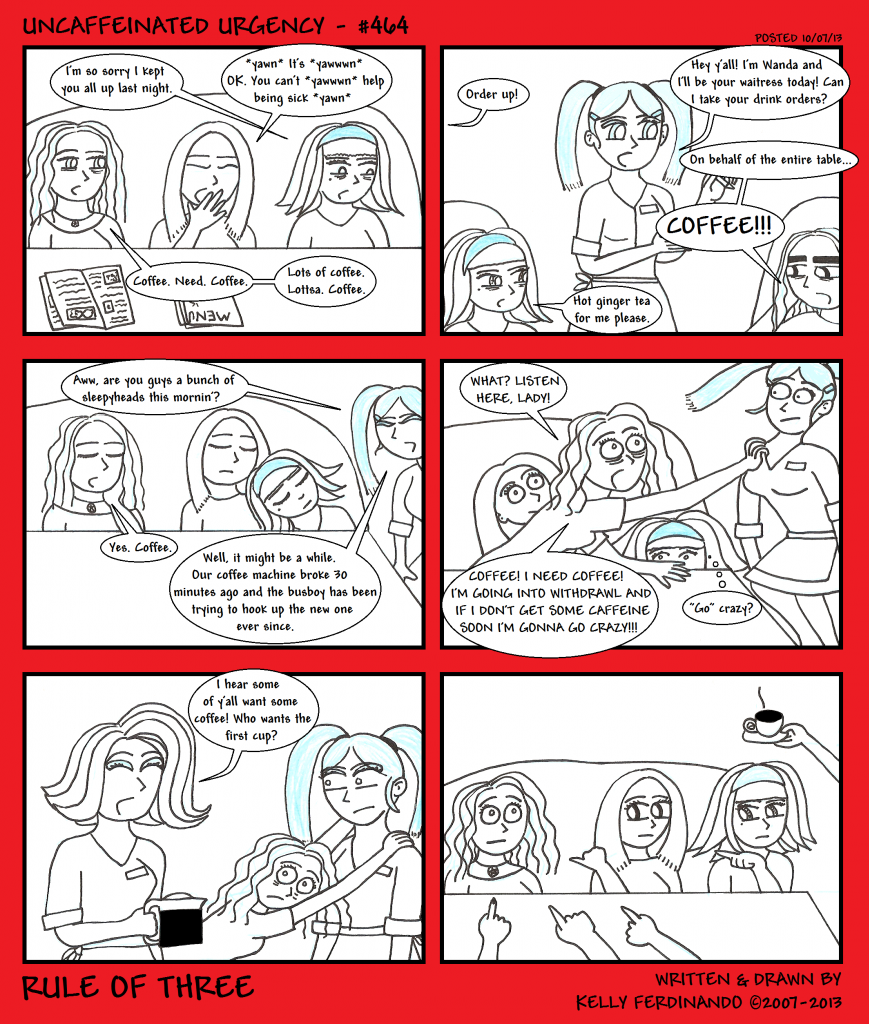 #464 - Uncaffeinated Urgency 