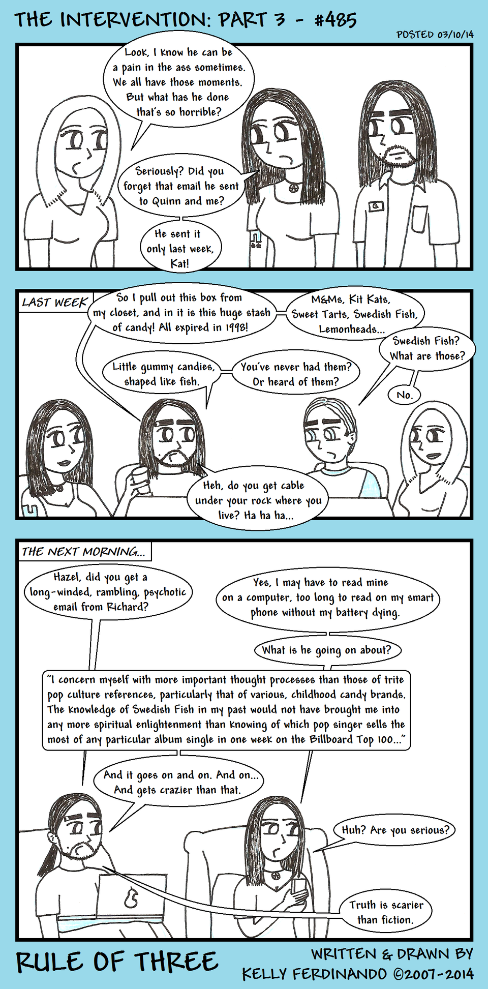 #485 - The Intervention: Part 3