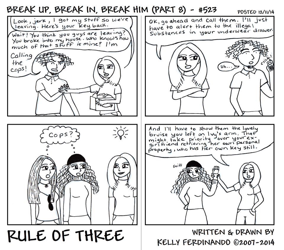 #523 - Break Up, Break In, Break Him (Part 8)