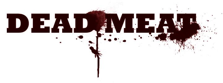 Dead Meat title graphic