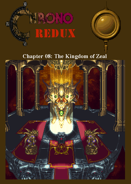 Chapter Eight: The Kingdom of Zeal