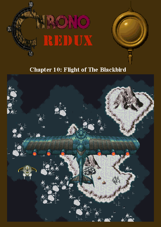 Chapter Ten: Flight of the Blackbird