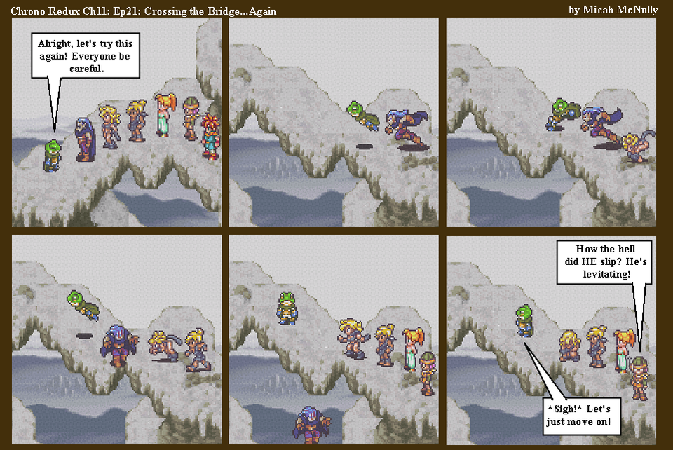 328. Ch11: Ep21: Crossing the Bridge...Again