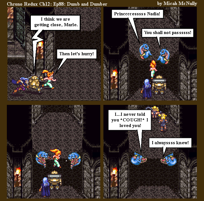 423. Ch12: Ep88: Dumb and Dumber