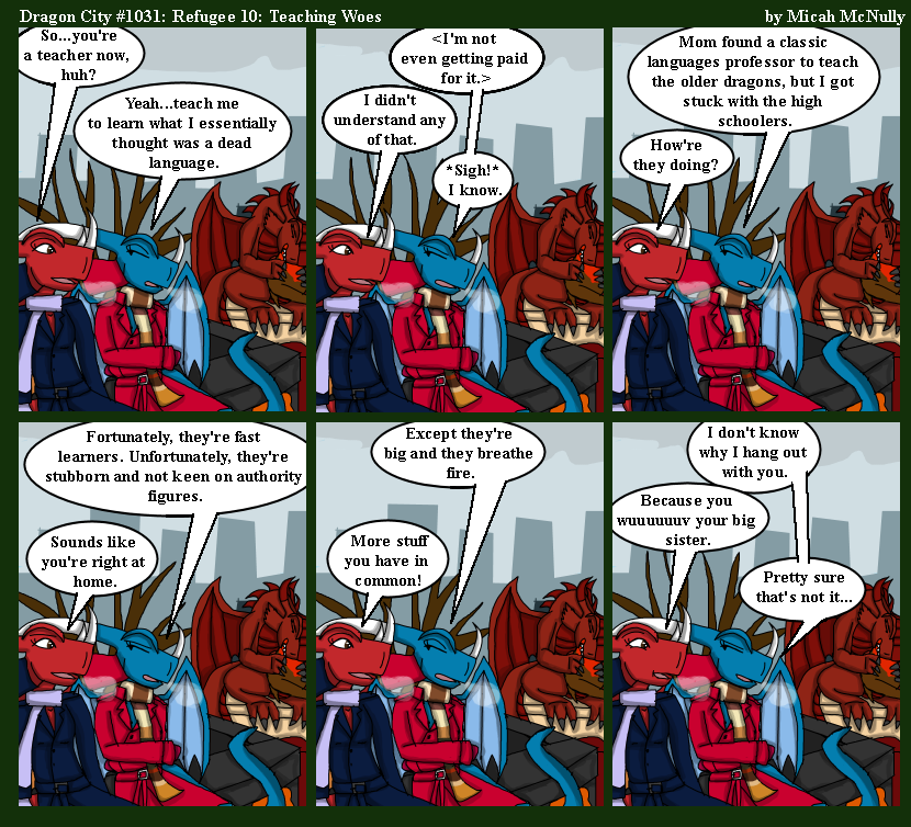 1031. Refugee 10: Teaching Woes