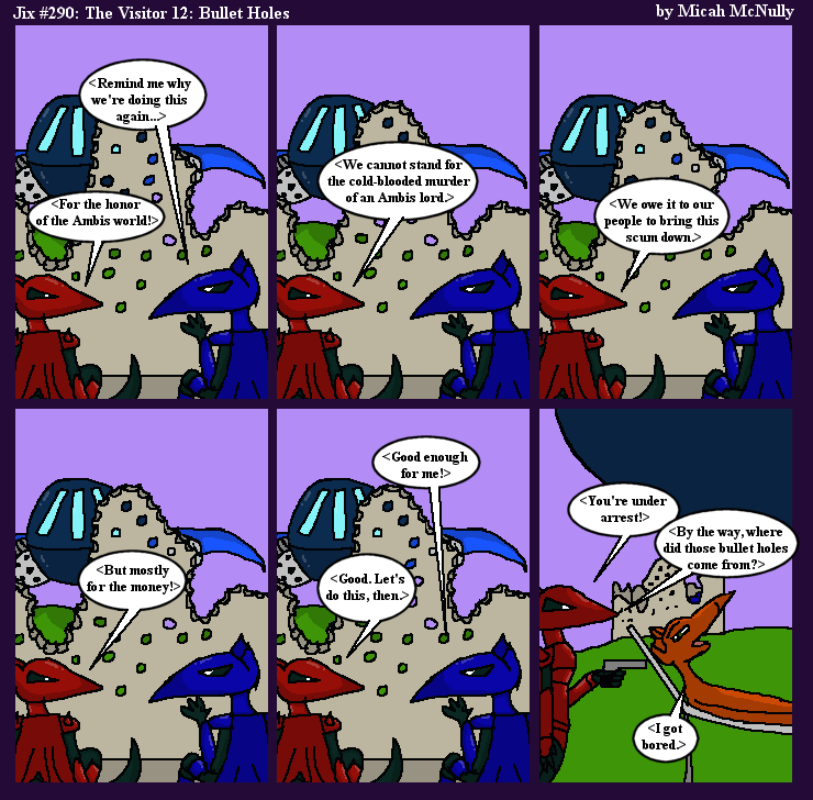 290. The Visitor 12:  Bullet Holes