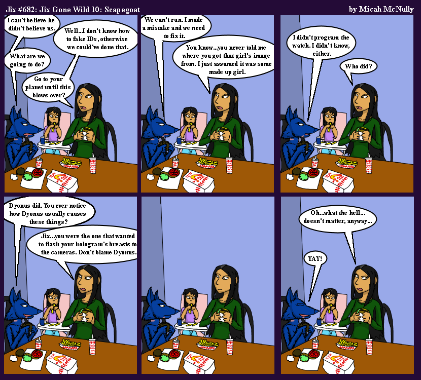 682. Jix Gone Wild 10: Scapegoat