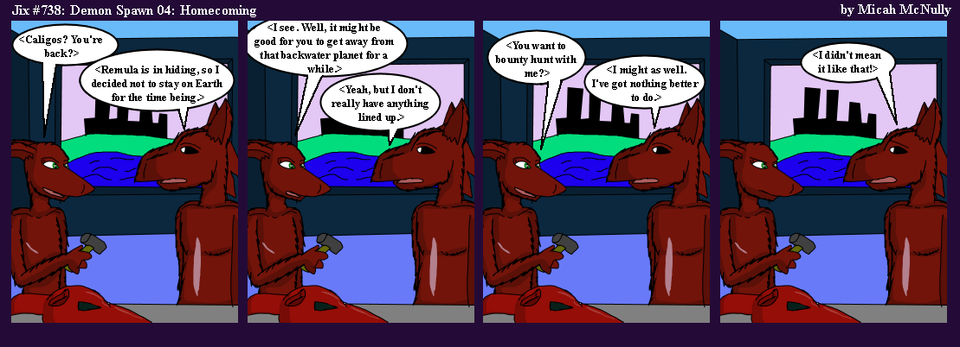 738: Demon Spawn 04: Homecoming