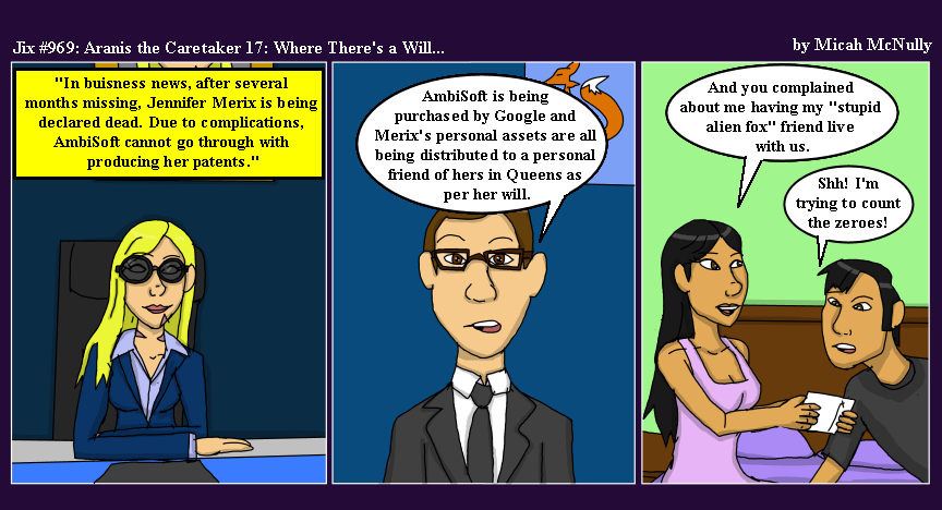 969: Aranis the Caretaker 17: Where There's a Will...