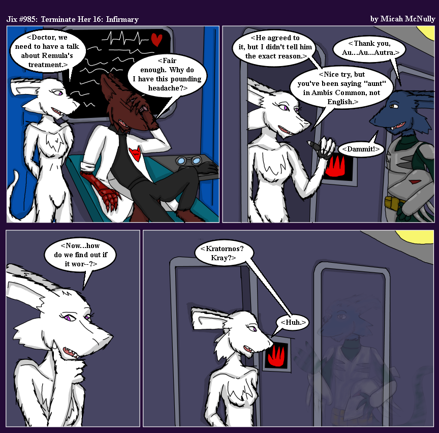 985. Terminate Her 16: Infirmary