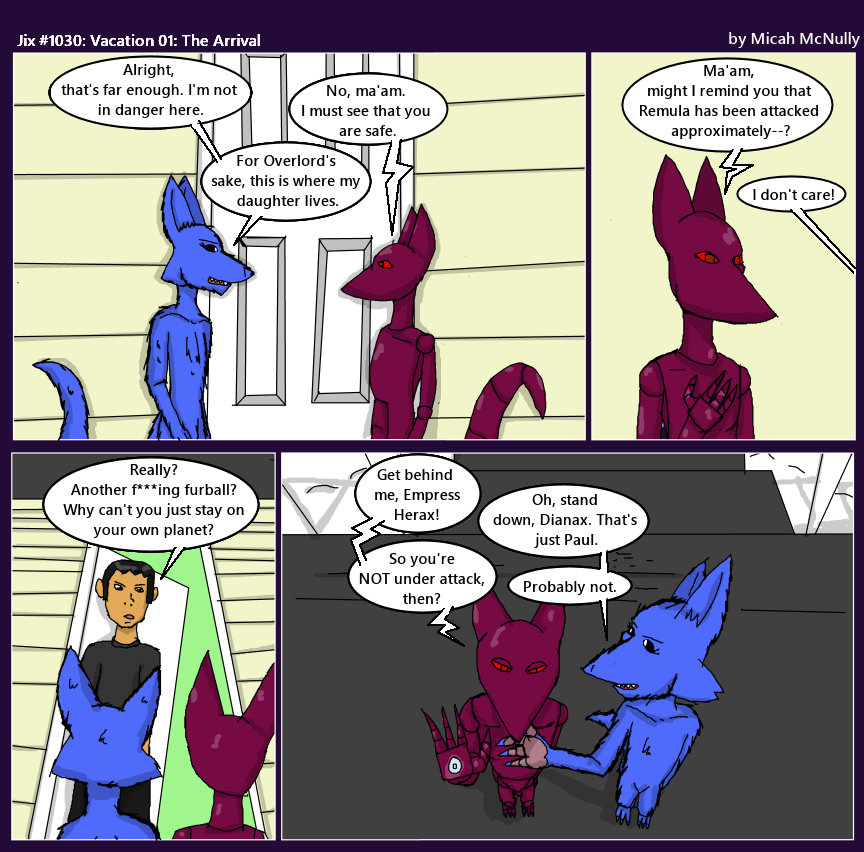 1030. Vacation 01: The arrival