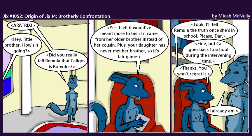  1052. Origin of Jix 14: Brotherly Confrontation