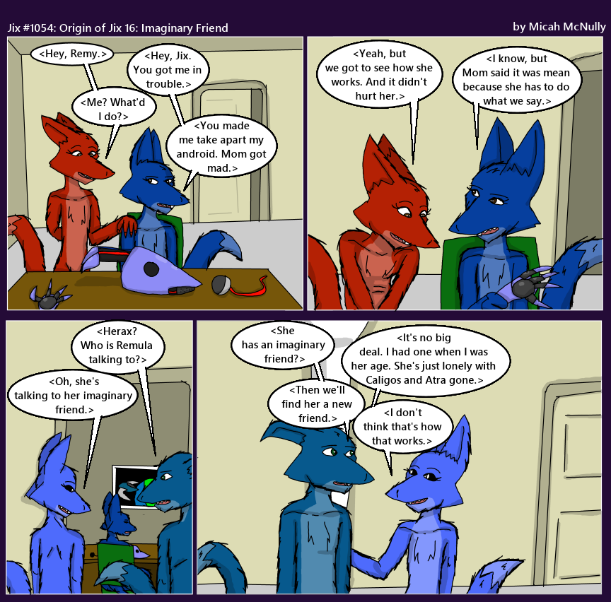 1054. Origin of Jix 16: Imaginary Friend