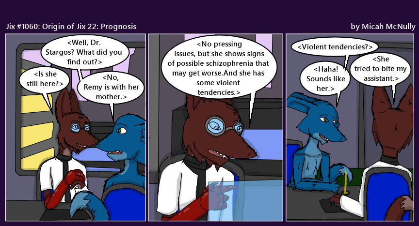 1060. Origin of Jix 22: Prognosis