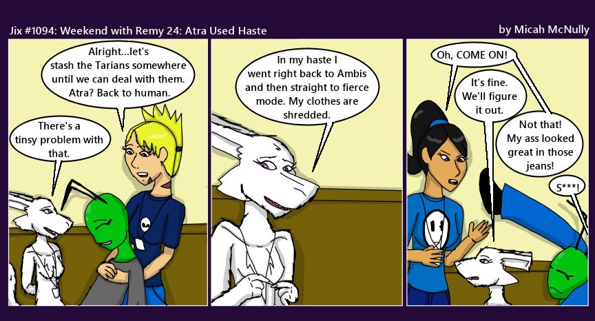 1094. Weekend with Remy 24: Atra Used Haste