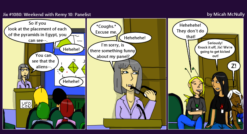 1080. Weekend with Remy 10: The Panelist