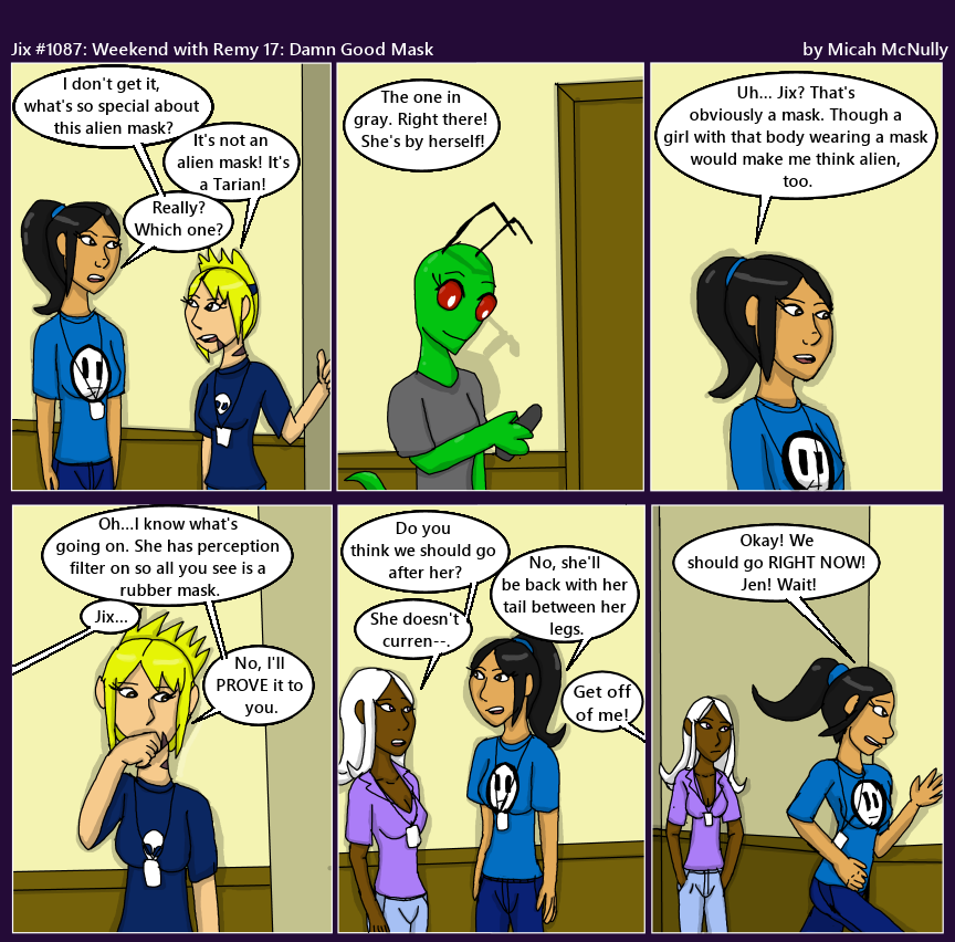 1087. Weekend with Remy 17: Damn Good Mask