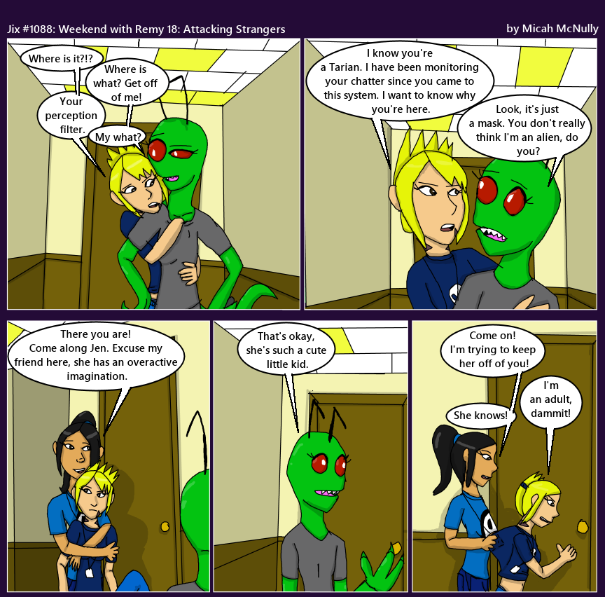 1088. Weekend with Remy 18: Attacking Strangers