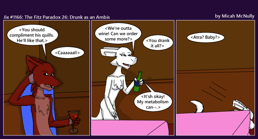 1166: The Fitz Paradox 26: Drunk as an Ambis