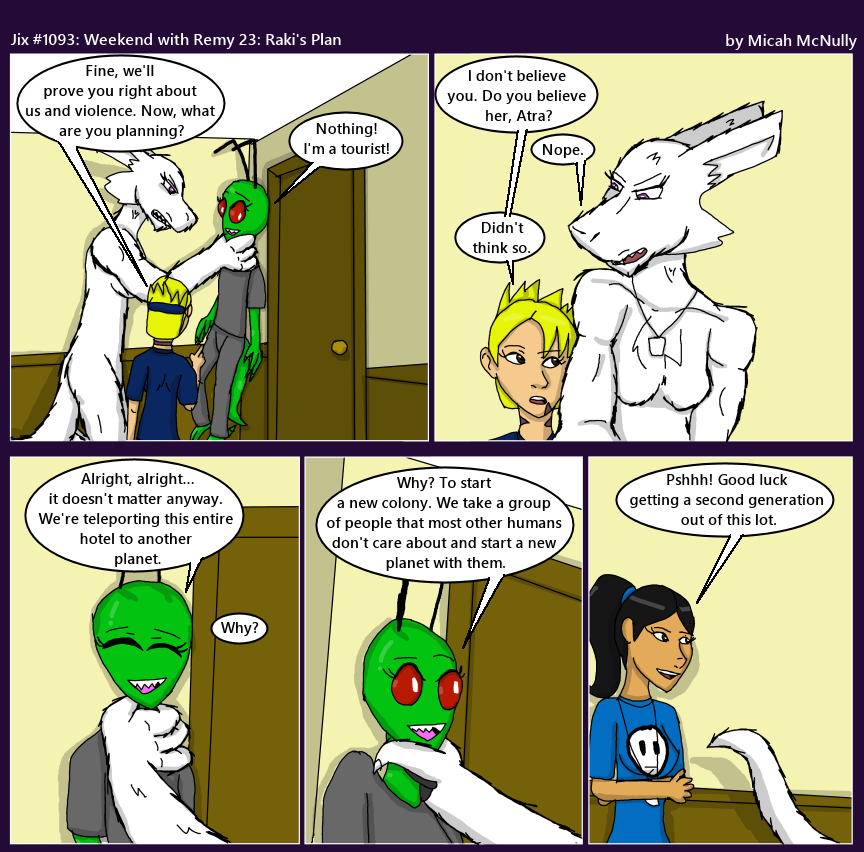 1093. Weekend with Remy 23: Raki's Plan