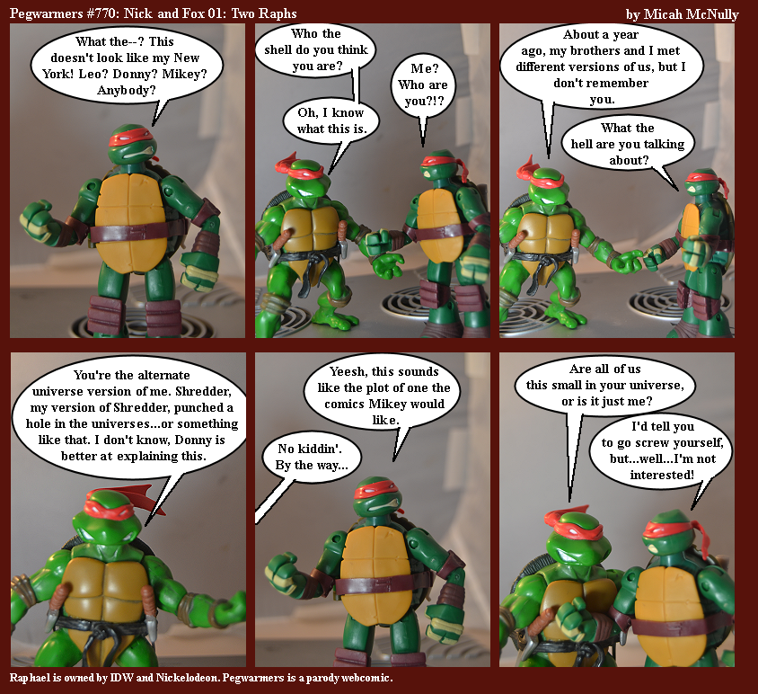 770. Nick and Fox 01: Two Raphs