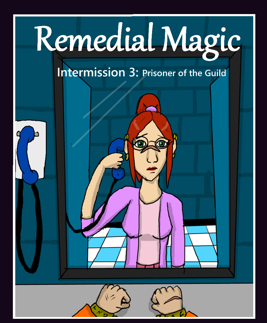Intermission 3: The Prisoner of The Guild