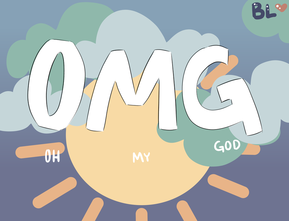 Oh My God