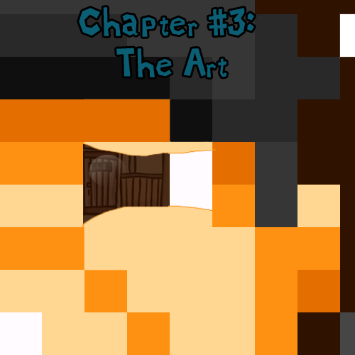 Chapter #3: Cover: "The Art"