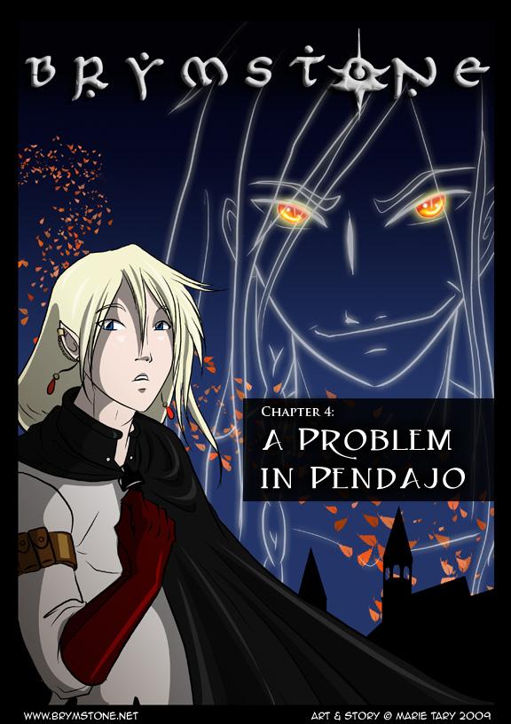 Chapter 4 - A Problem in Pendajo