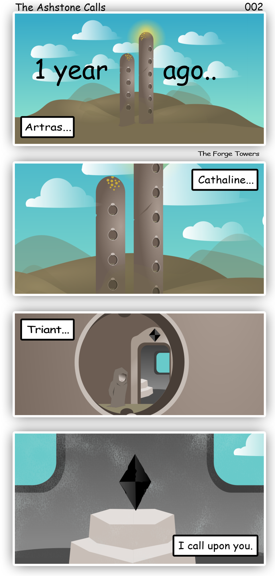 002: The Ashstone Calls