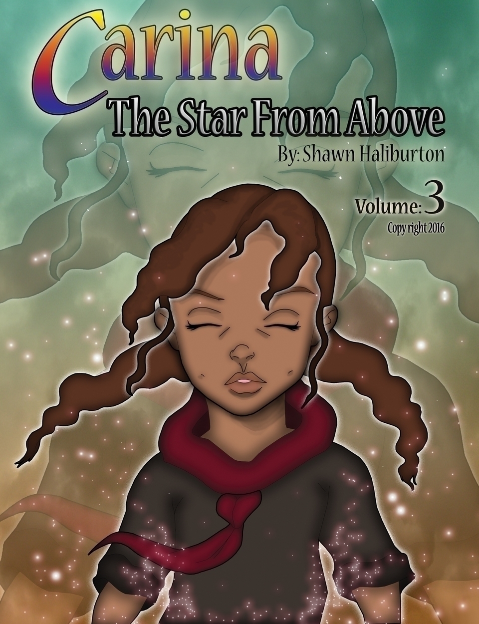 Carina The Star From Above Volume 3