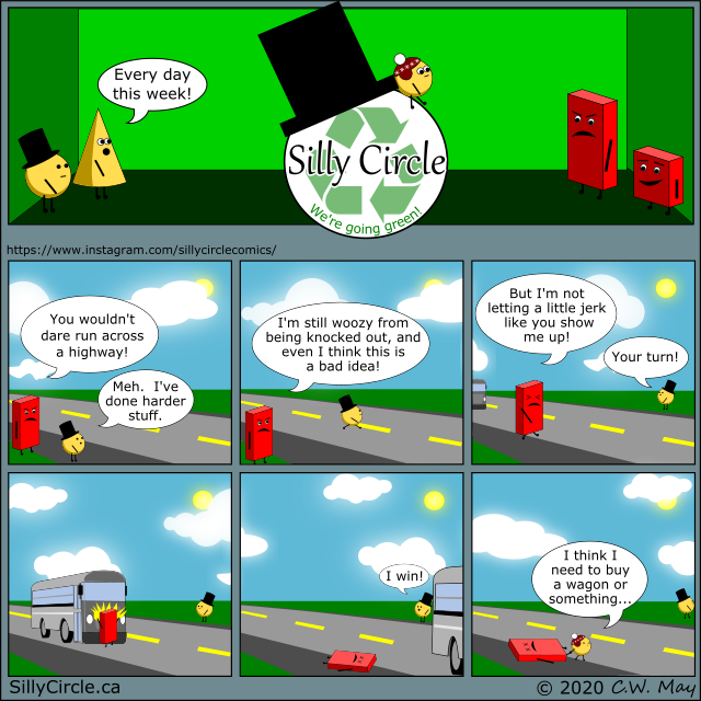 Recycling Week 02 - Playing in Traffic is Dumb!