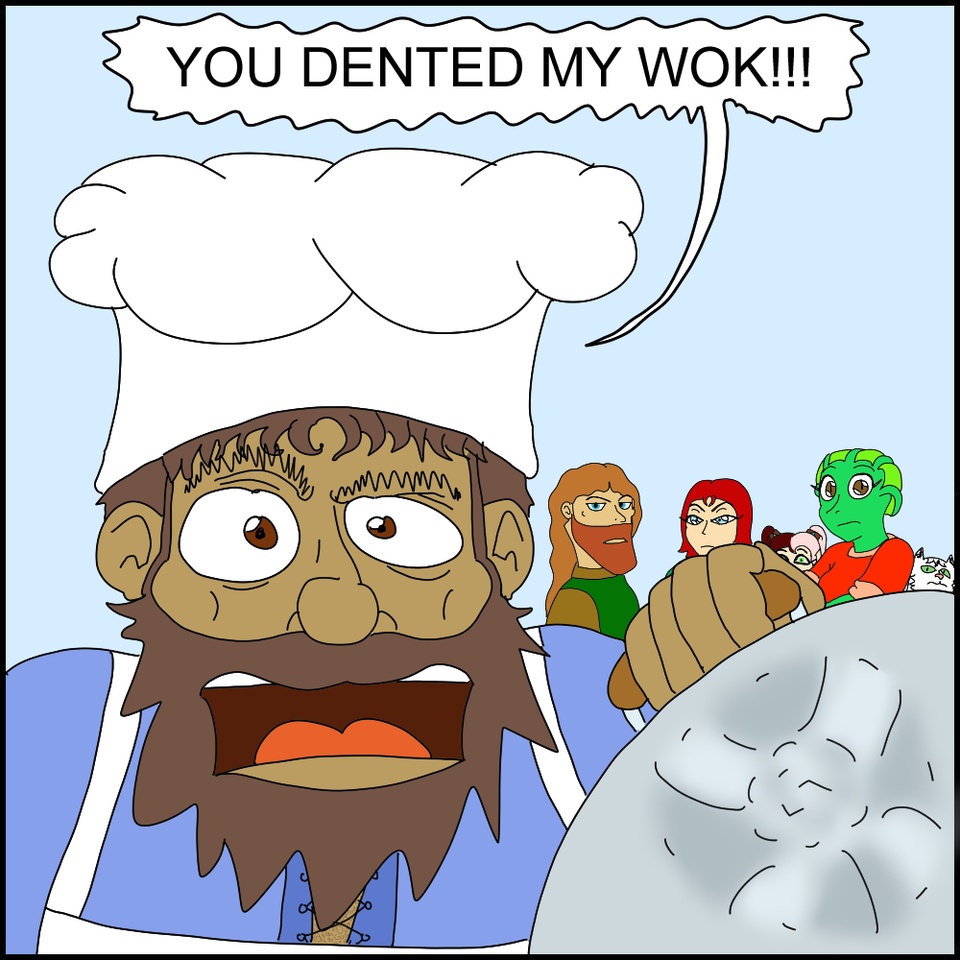 Never mess with a dwarven wok