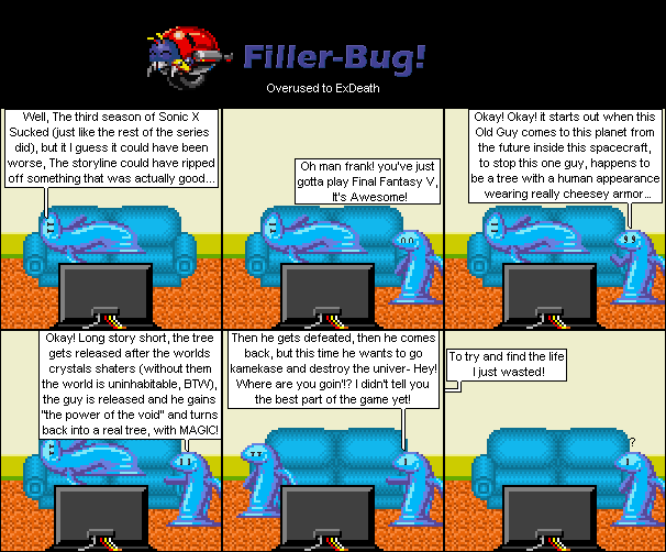 Filler-Bug! - Overused to ExDeath