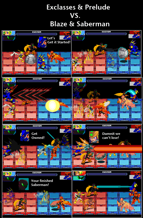 Prelude & Exlasses VS. Blaze & Saberman Part 1