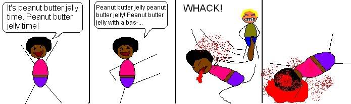 PEANUT BUTTER JELLY TIME!