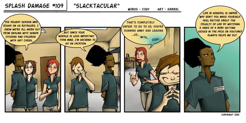 109 - Slacktacular