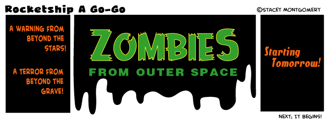 #451 - Zombies from Outer Space