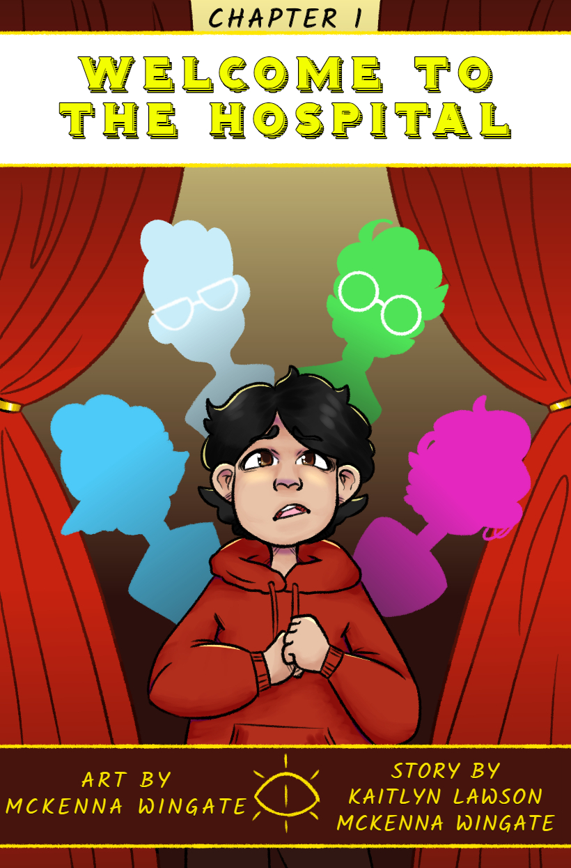 Chapter 1: Welcome To The Hospital