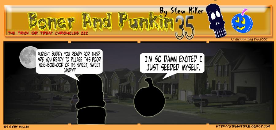 Boner And Punkin (New! Oct. 28)